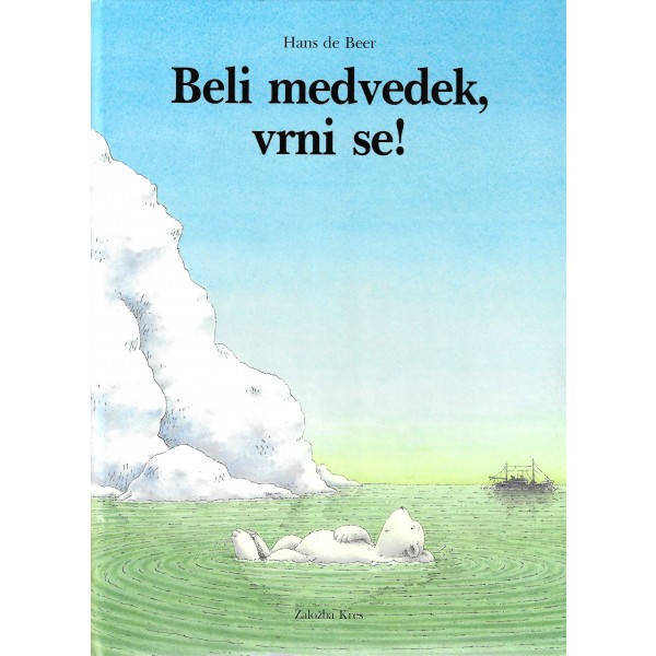 Beli medvedek, vrni se! 