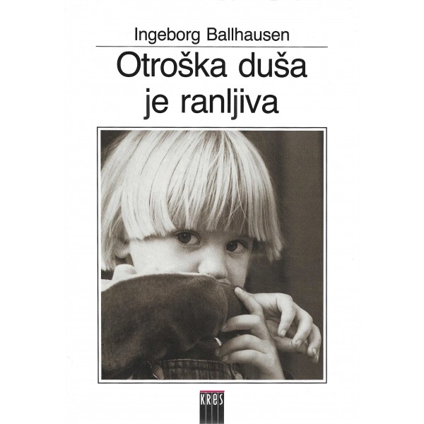 Otroška duša je ranljiva