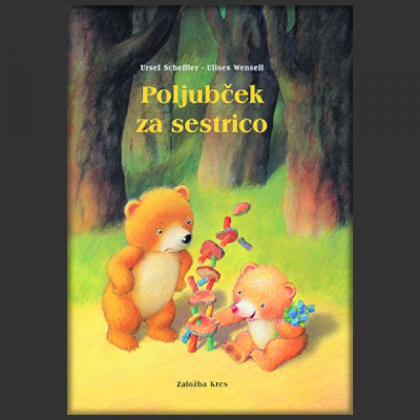 POLJUBČEK ZA SESTRICO